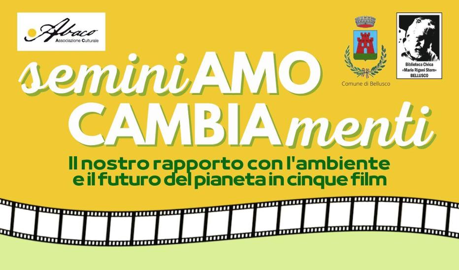 SeminiAMO CAMBIAmenti - secondo film a Corte dei Frati